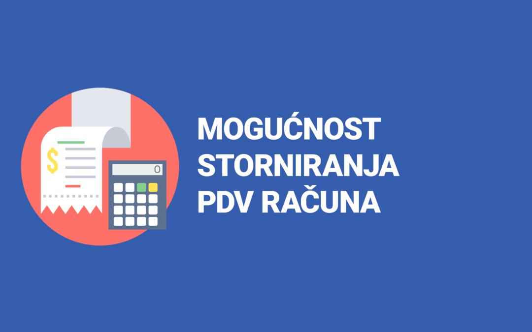 Mogućnost storniranja izdatog PDV računa