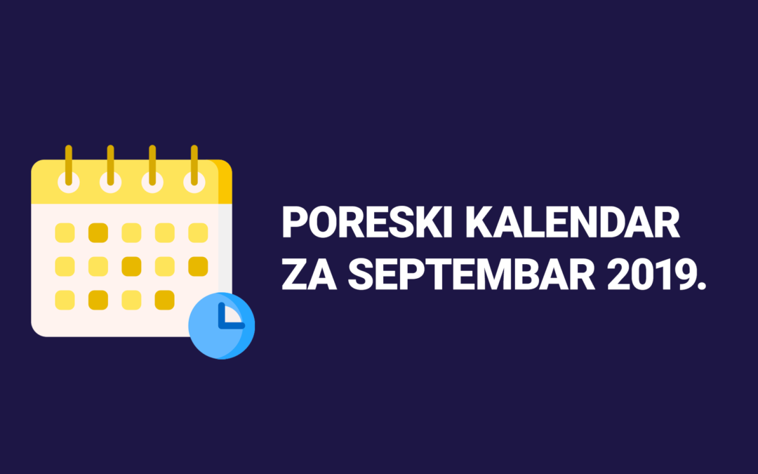 Poreski kalendar za septembar 2019.