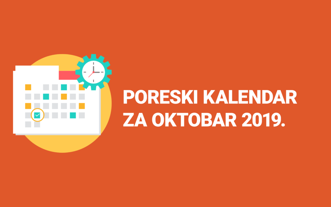 Poreski kalendar za oktobar 2019.