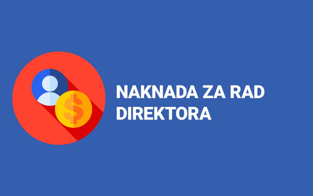Naknada za rad direktora po osnovu “menadžerskog ugovora”