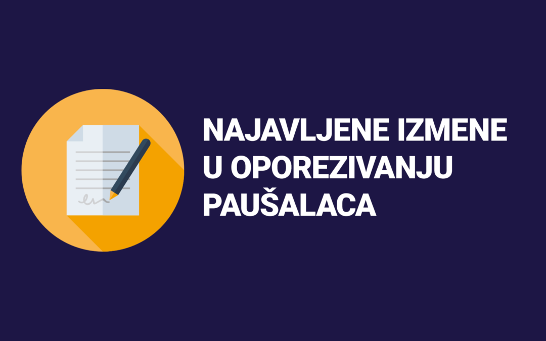Najavljene izmene u oporezivanju paušalaca