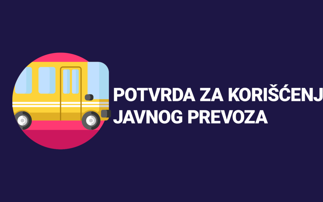 Potvrda za korišćenje gradskog prevoza