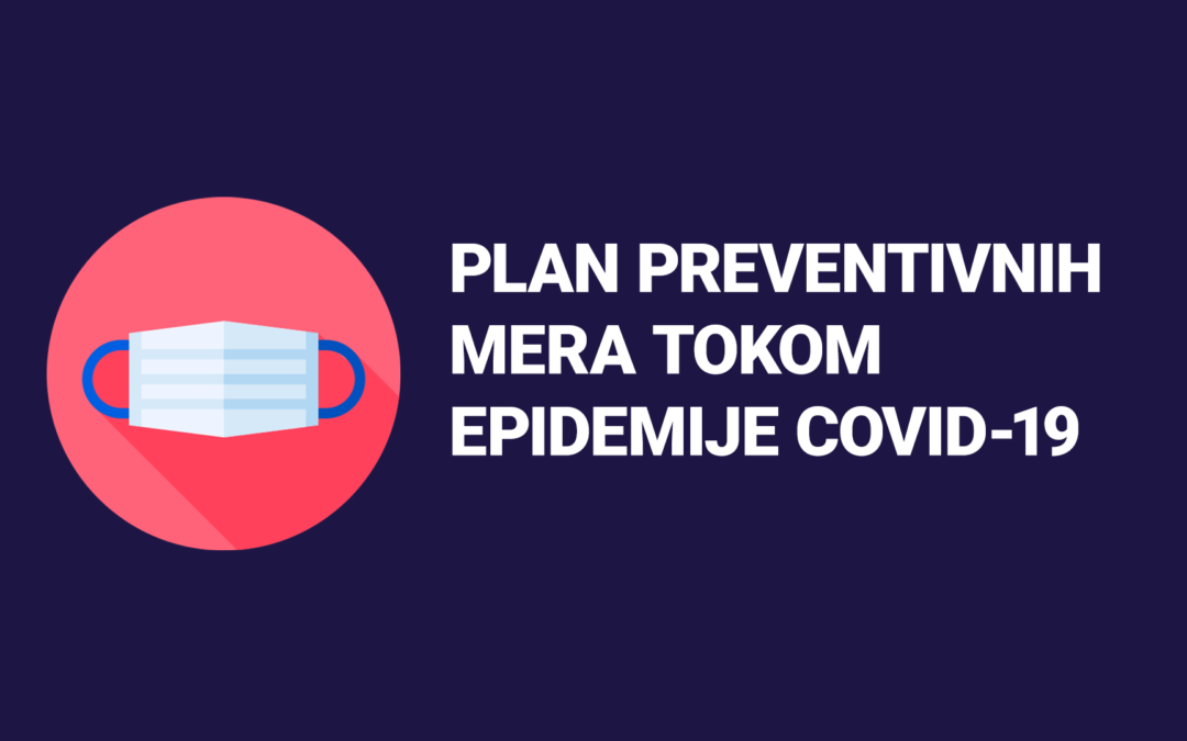 Plan preventivnih mera tokom epidemije Covid-19