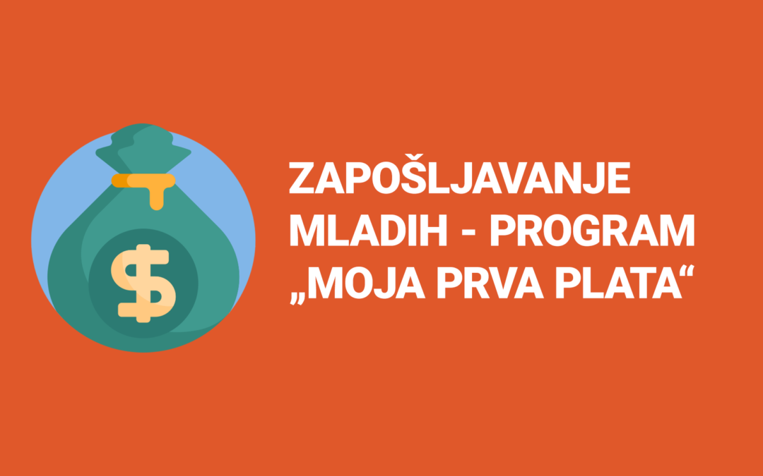 Program „Moja prva plata“