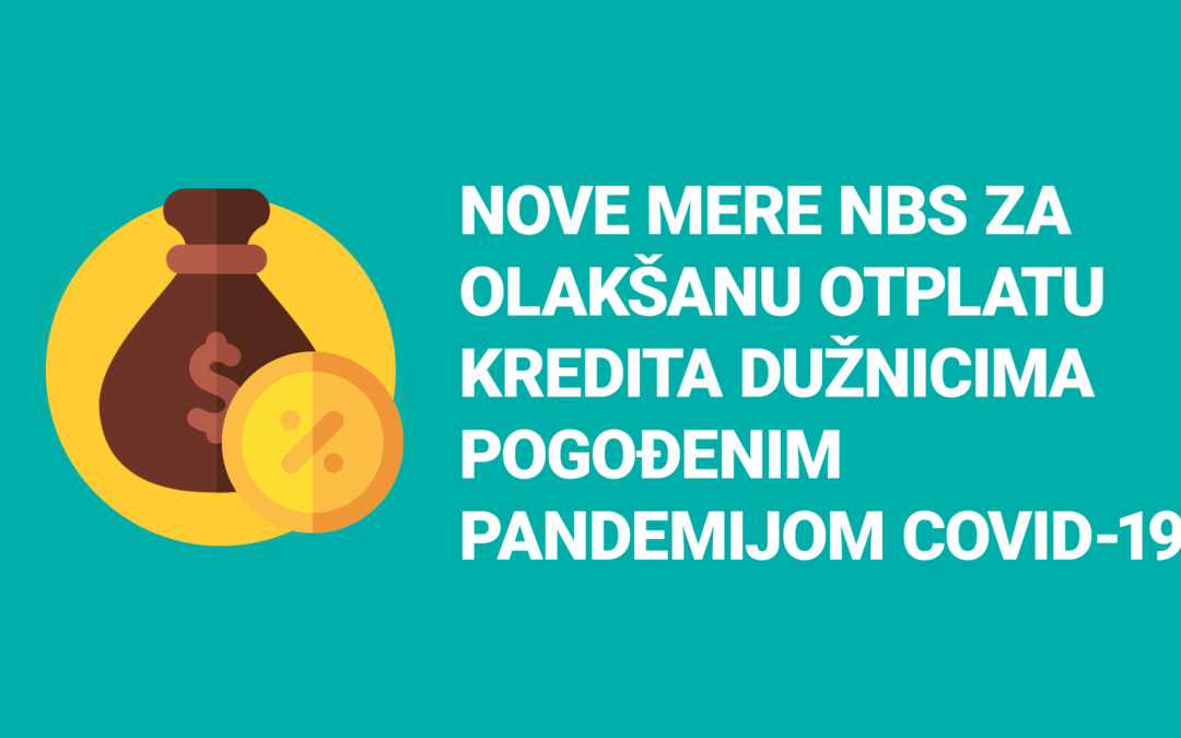 Narodna banka Srbije donela nove mere za olakšanu otplatu kredita dužnicima pogođenim pandemijom COVID-19