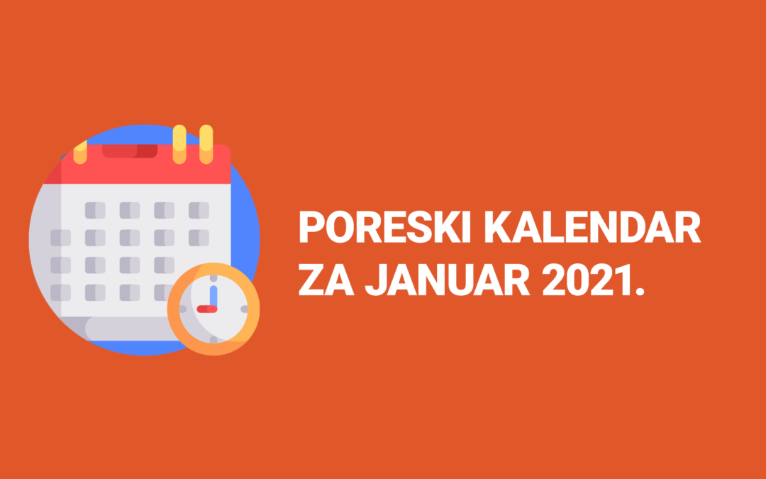 Poreski kalendar januar 2021