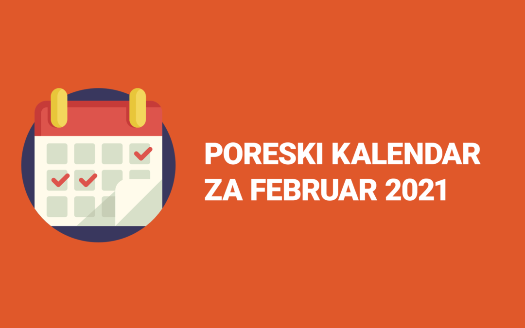 Poreski kalendar februar 2021