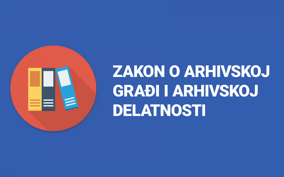 Zakon o arhivskoj građi