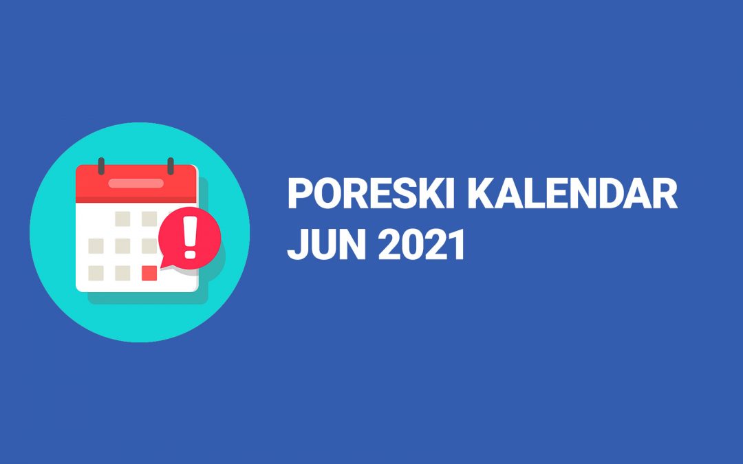 Poreski kalendar jun 2021