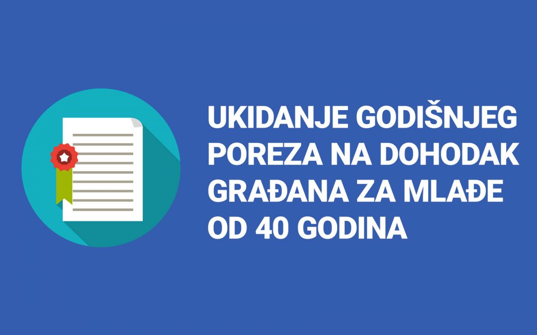 Najavljeno ukidanje godišnjeg poreza na dohodak građana za mlađe od 40 godina