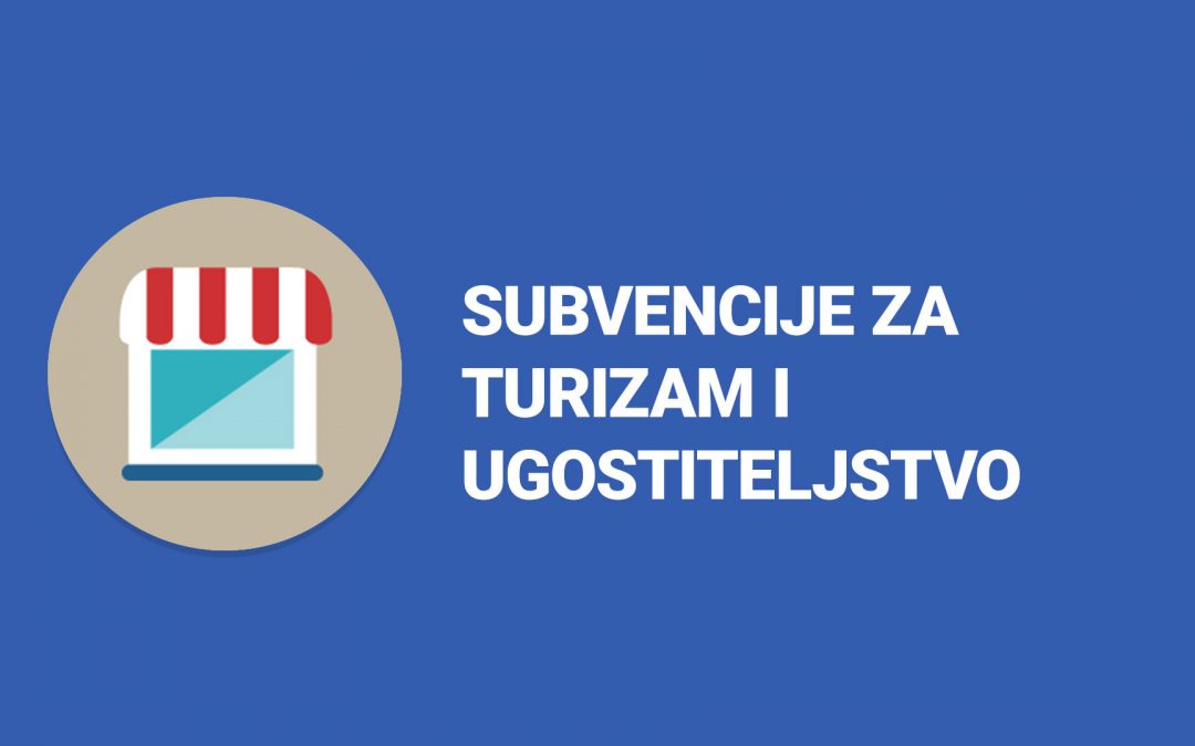 Subvencije za turizam i ugostiteljstvo